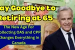 say-goodbye-to-retiring-at-65/