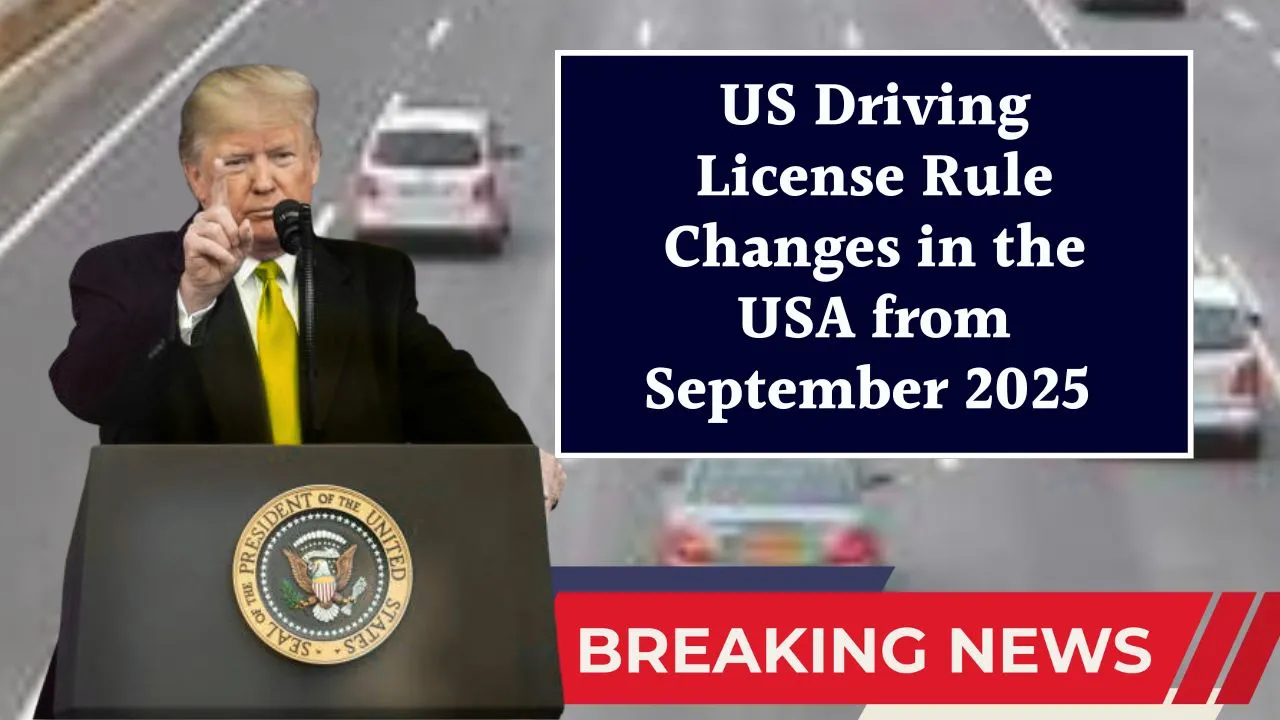 us-driving-license-rule-changes-in-the-usa-from-september-2025